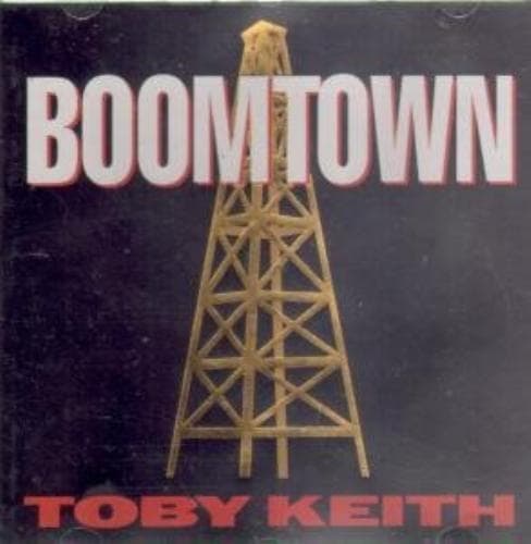 Toby Keith : Boomtown CD Pre-Owned