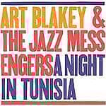Art Blakey and the Jazz Messengers : A Night in Tunisia CD (2005) Pre-Owned