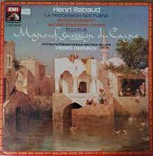 Henri Rabaud : Rabaud: Marouf / Eglogue, La Procession CD Pre-Owned