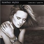 Heather Myles : Sweet Talk & Good Lies CD (2008) Pre-Owned