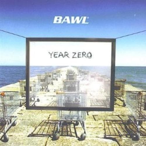 Bawl : Year Zero CD Pre-Owned