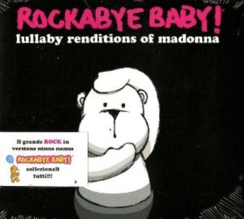 Madonna.trib : Rockabye Baby Lullaby Renditions of Mad CD Pre-Owned
