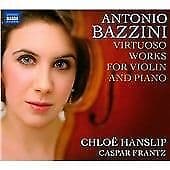 Antonio Bazzini : Virtuoso Works for Violin and Piano (Frantz, Hanslip) CD Pre-Owned