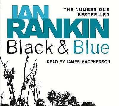 Macpherson, James : Black And Blue (A Rebus Novel) CD Pre-Owned