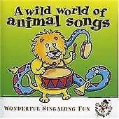Various Artists : Wild World of Animal Songs CD (2007) Pre-Owned