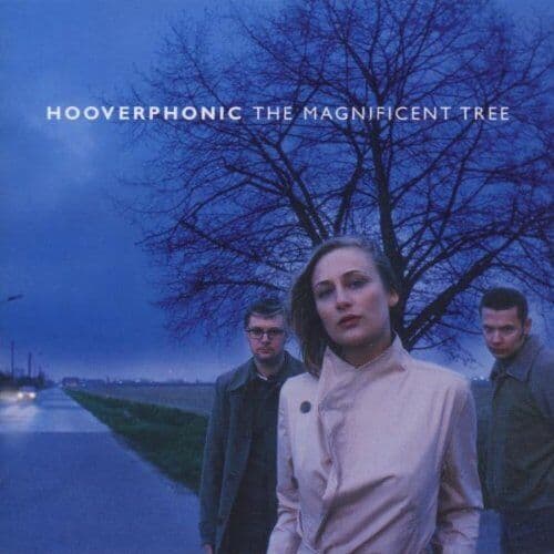 Hooverphonic : The Magnificent Tree CD (2001) Pre-Owned