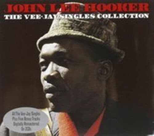 John Lee Hooker : The Vee-Jay Singles Collection CD 2 discs (2013) Pre-Owned