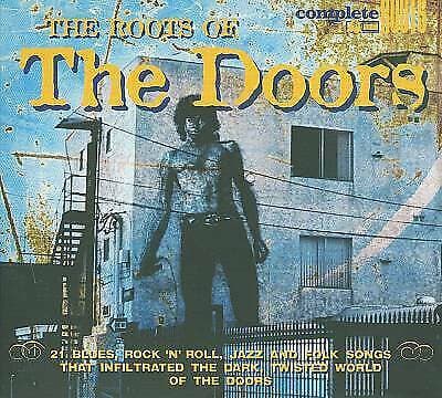 The Doors : The roots of The Doors CD (2009) Pre-Owned