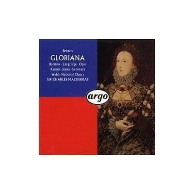 Philip Langridge : Britten: Gloriana - Box Set CD Pre-Owned