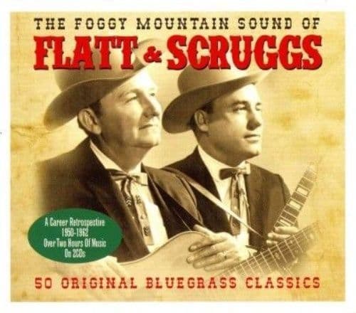 Flatt & Scruggs : The Foggy Mountain Sound Of Flatt & Scru CD Pre-Owned