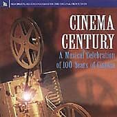 Various Artists : Cinema Century: A Musical Celebration of 100 Years of Cinema Pre-Owned