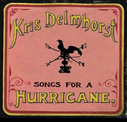 Kris Delmhorst : Songs for a Hurricane CD Pre-Owned