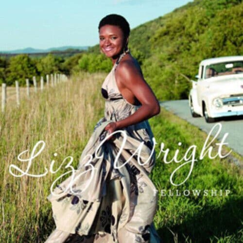 Lizz Wright : Fellowship CD (2010) Pre-Owned