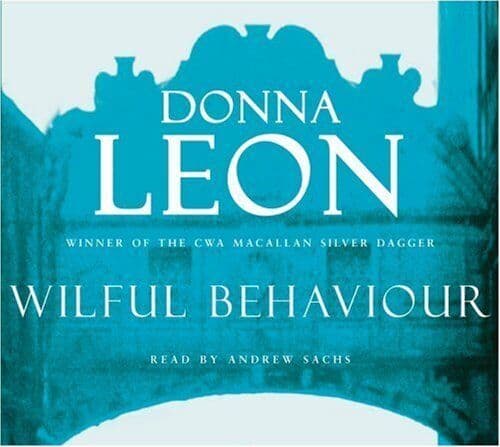 Sachs, Andrew : Wilful Behaviour: (Brunetti 11) CD Pre-Owned