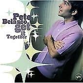 Pete Belasco : Get It Together CD Pre-Owned