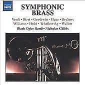 Various Composers : Symphonic Brass (Childs, Black Dyke Band) CD (2007) Pre-Owned