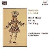 Jean-Baptiste Lully : BALLET MUSIC FOR THE SUN KING CD (1998) Pre-Owned