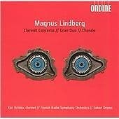 Magnus Lindberg : Clarinet Concerto, Gran Duo, Chorale (Oramo Frso, Kriikku) CD Pre-Owned