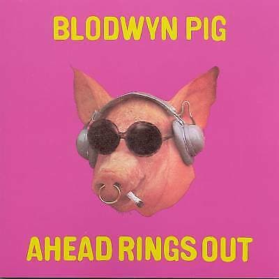 Blodwyn Pig : Ahead Rings Out CD Pre-Owned