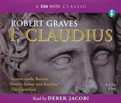 GRAVES, ROBERT - I, CLAUDIUS : 6CD SET CD Pre-Owned