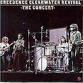 Creedence Clearwater Revival : The Concert (Live 1970 at the Oakland Co CD Pre-Owned