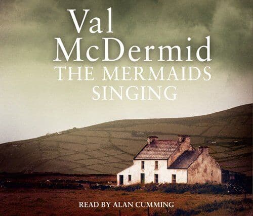 Cumming, Alan : The Mermaids Singing (Tony Hill and Caro CD Pre-Owned