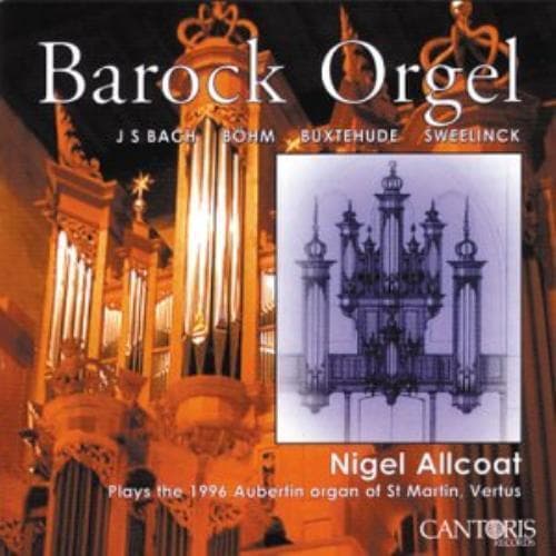 Nigel Allcoat : Baroque Organ (Allcoat) CD (2003) Pre-Owned