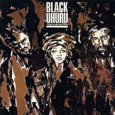 Black Uhuru : The Dub Factor CD (2003) Pre-Owned