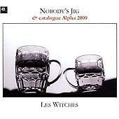Les Witches : Nobody’s Jig: Mr. Playford’s English Dancing Master CD CD (2009) Pre-Owned