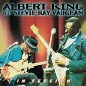 Albert King with Stevie Ray Vaughan : In Session CD (2006) Pre-Owned