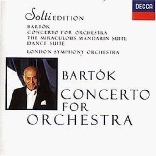 Concerto For Orchestra : The Miraculous Mandarin Suite, Dance Suite (Solti Editi Pre-Owned