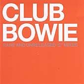 Various Artists : Club Bowie - Rare and Unreleased 12′ Mixes CD (2003) Pre-Owned