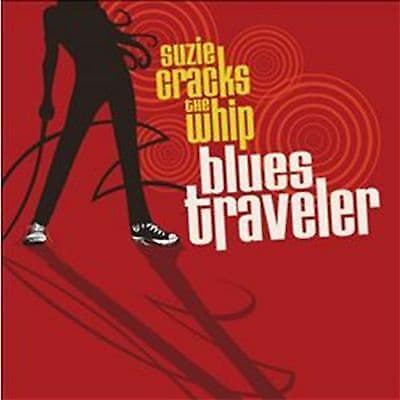 Blues Traveler : Suzie Cracks the Whip CD (2012) Pre-Owned