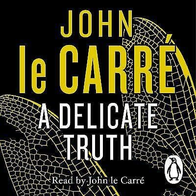le Carr?, John : A Delicate Truth CD Pre-Owned