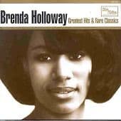 Brenda Holloway : Greatest Hits & Rare Classics CD (1998) Pre-Owned