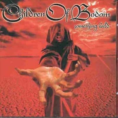 Children of Bodom : Something Wild CD (2008) Pre-Owned