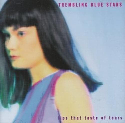 Trembling Blue Stars : Lips That Taste of Tears CD Pre-Owned