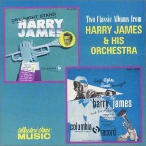 Harry James & His Orchestra : One Night Stand / Soft Lights, Sweet Tru CD Pre-Owned