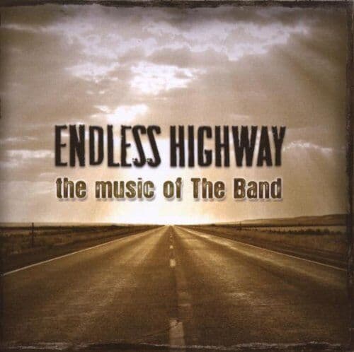 The Band : Endless Highway: The Music of the Band [us Import] CD (2007) Pre-Owned