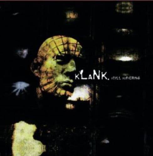 Klank : Still Suffering CD Pre-Owned