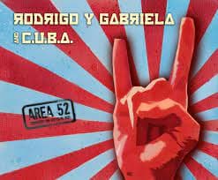 Rodrigo Y Gabriela & C.U.B.a. : Area 52 [+Bonus Dvd] CD Pre-Owned