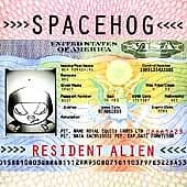 Spacehog : Resident Alien CD (1997) Pre-Owned