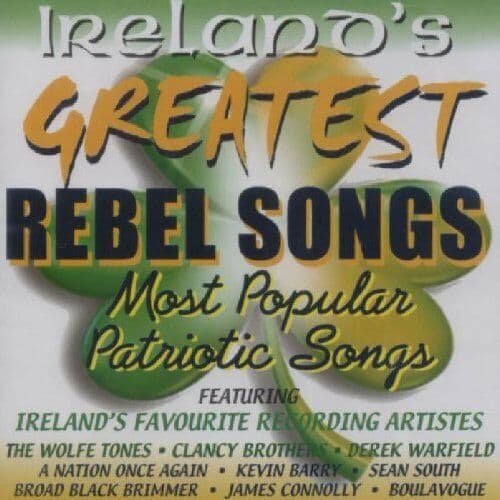 Various Artists : Ireland’s Greatest Rebel Songs CD (2005) Pre-Owned