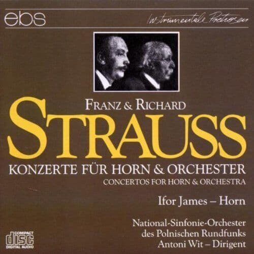 F. Strauss & R. : Konzerte Fuer Horn & Orch CD Pre-Owned