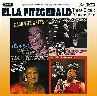 Ella Fitzgerald : Three Classic Albums Plus: Mack the Knife/Let No Man Write My Pre-Owned