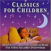 Classics for Children CD (2005) Pre-Owned