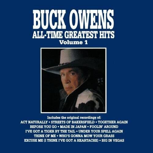 Buck Owens : All-Time Greatest Hits: Volume 1 CD (1999) Pre-Owned