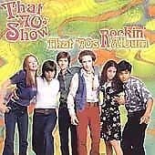 TV Soundtrack : That 70s Show Presents Rockin CD Pre-Owned