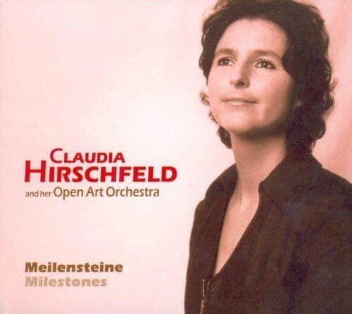 Claudia Hirschfeld : Meilensteine CD Pre-Owned