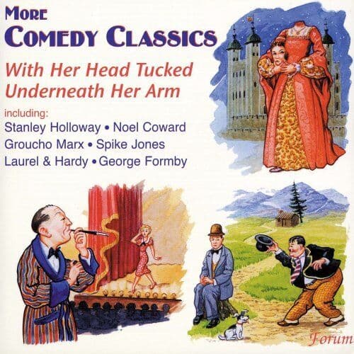 Various Artists : More Comedy Classics: With Her Head Tucked Underneath Her Arm Pre-Owned